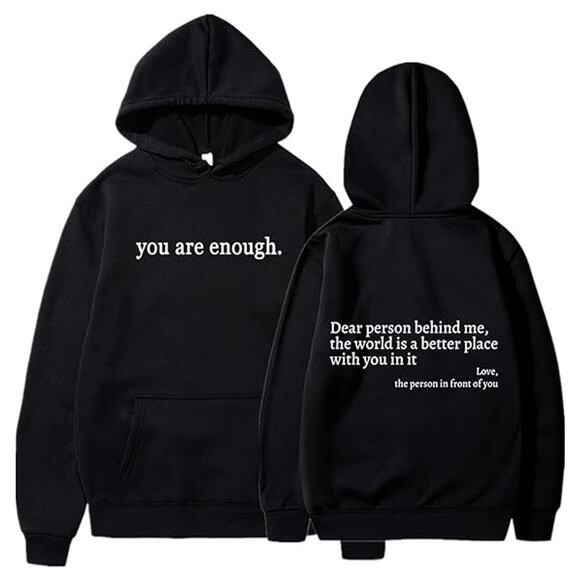 New Size Large Dear Person Behind Me You Are Enough Hoodie Black Viral TikTok - Picture 1 of 3